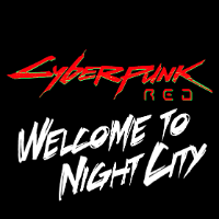 Cyberpunk Red (2078) - Welcome To Night City